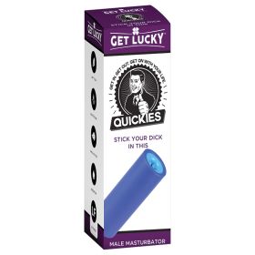 Get Lucky Quickies Stick Your Dick In This
